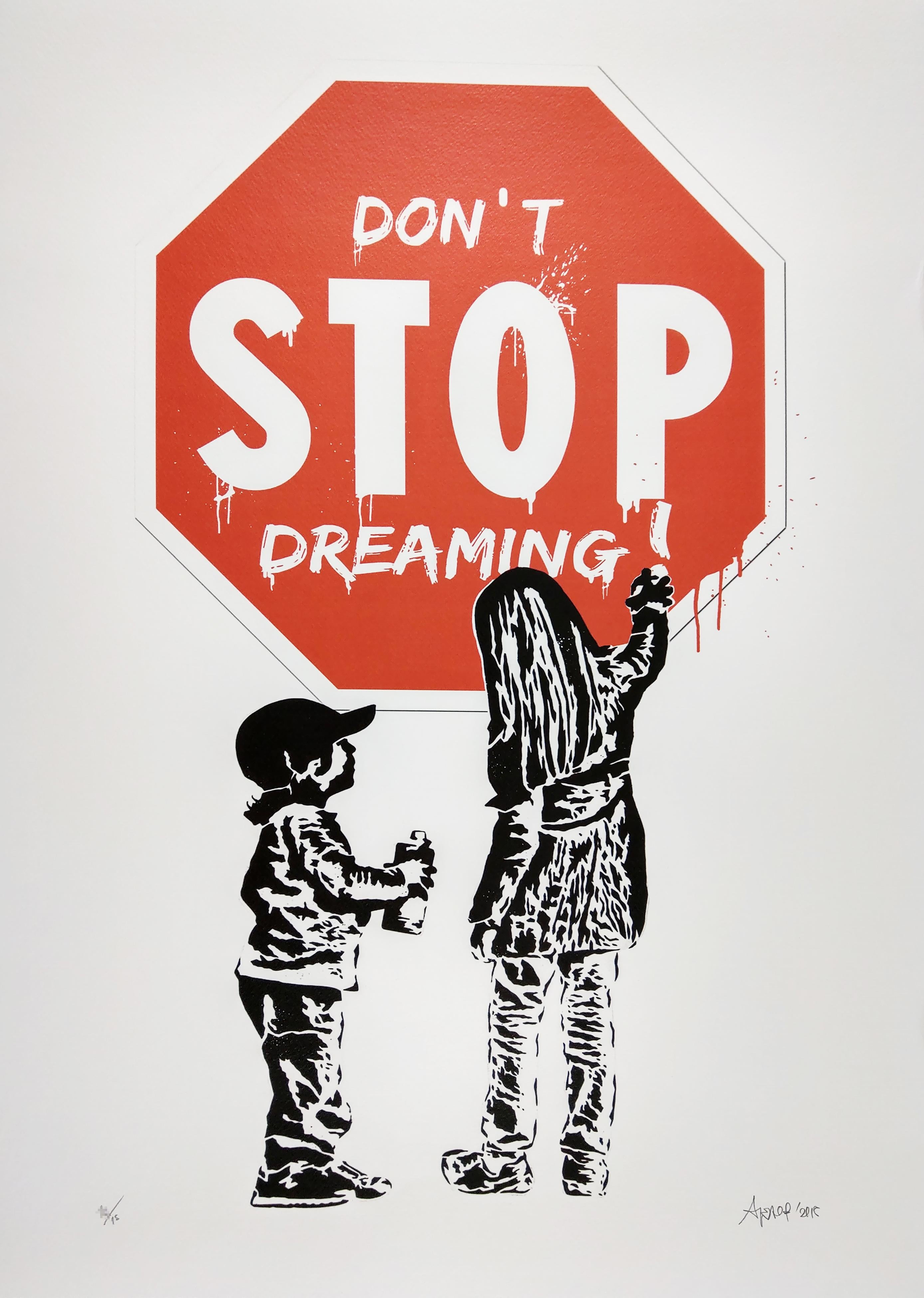 Don't Stop Dreaming d'Alesssio-B, impression d'art urbain contemporain - Print de Alessio-B