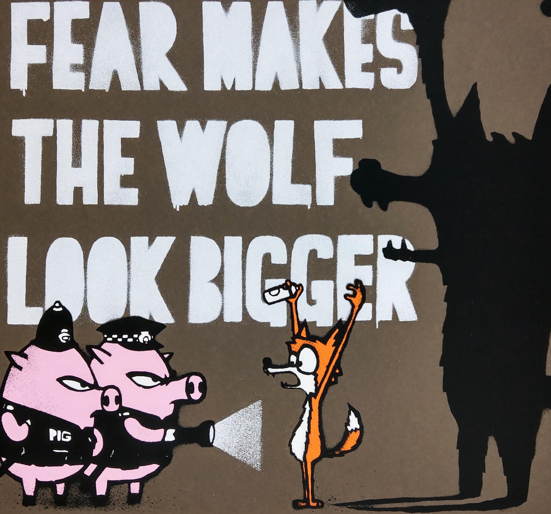 Fear Makes the Wolf Look Bigger, Mau Zeitgenössischer Street Art-Druck (Streetart), Print, von Mau Mau