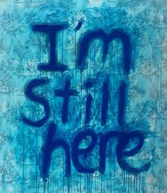 I'm Still Here