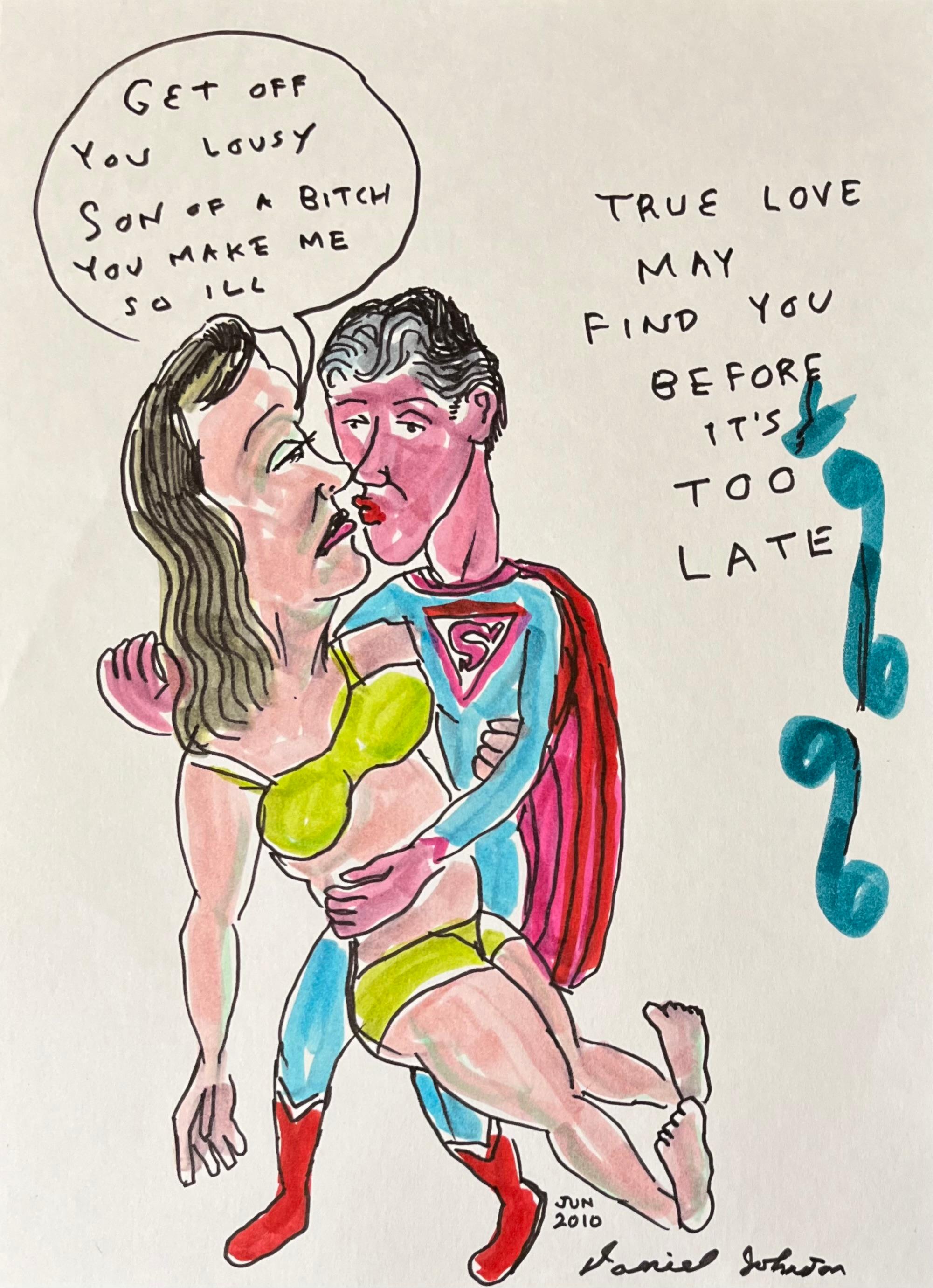 Daniel Johnston Figurative Art - Get Off You Lousy Son of a Bitch, Ink Drawing on Paper, Outsider Pop Artist
