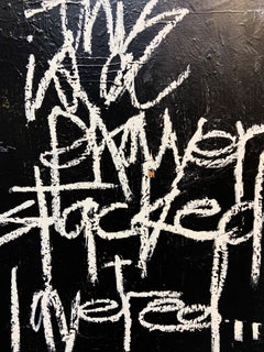 Stacked and Layered- Graphic Text Black Latex, Oil & Pen Painting on Canvas