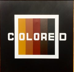 Colored: Contemporary Political Square Word Painting, Black, Brown, Umber, Gold