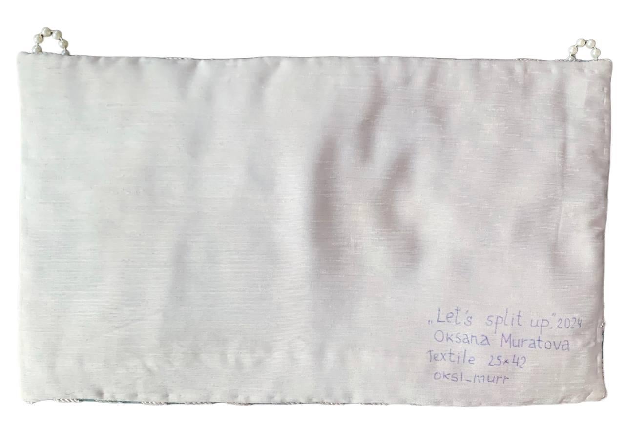 Soft picture “Let’s split up”, 2024
Textile 30x50, embroidery 


