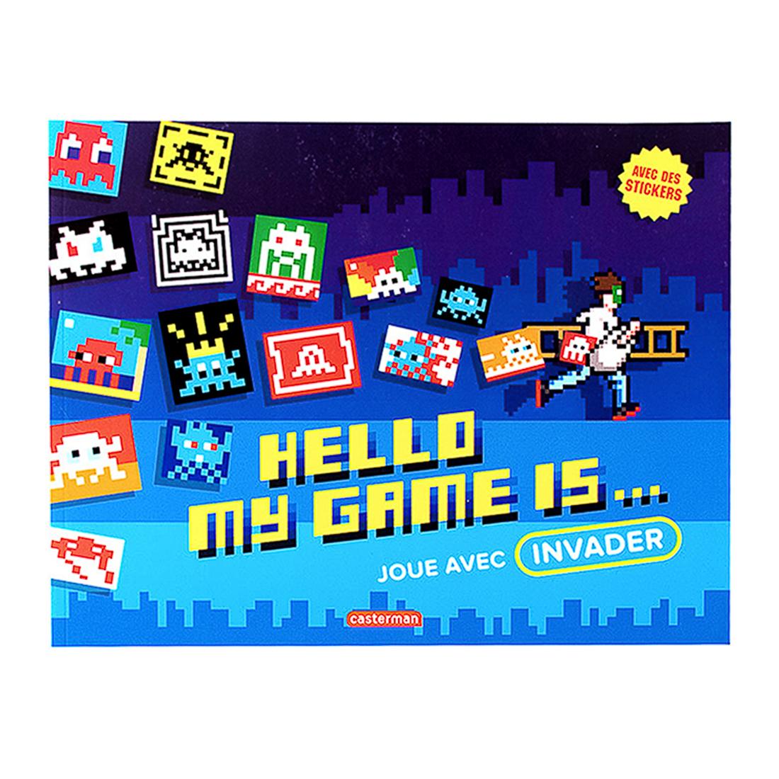 Released in conjunction with  the Hello My Game is exhibition at Musee En Herbe, Paris 2017.
Contains games and puzzles featuring Invader artworks.
40 pages with 4 pages of Invader Stickers.
Paperback.
Only published in French.






RELATED