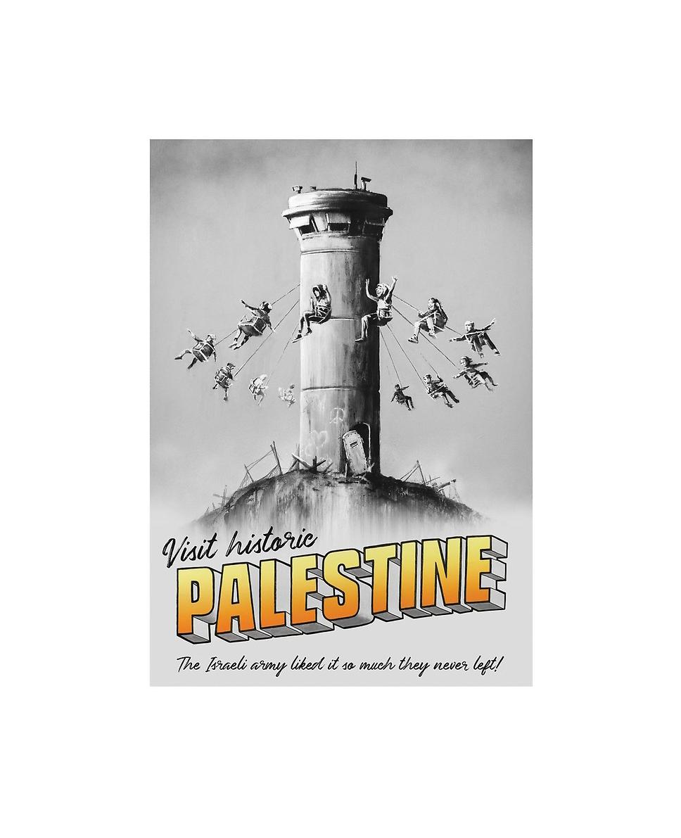 PALESTINE POSTER WALLED OFF HOTEL - Art by Banksy
