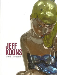 Book: Jeff Koons at the Ashmolean (Hand Signed by Jeff Koons)