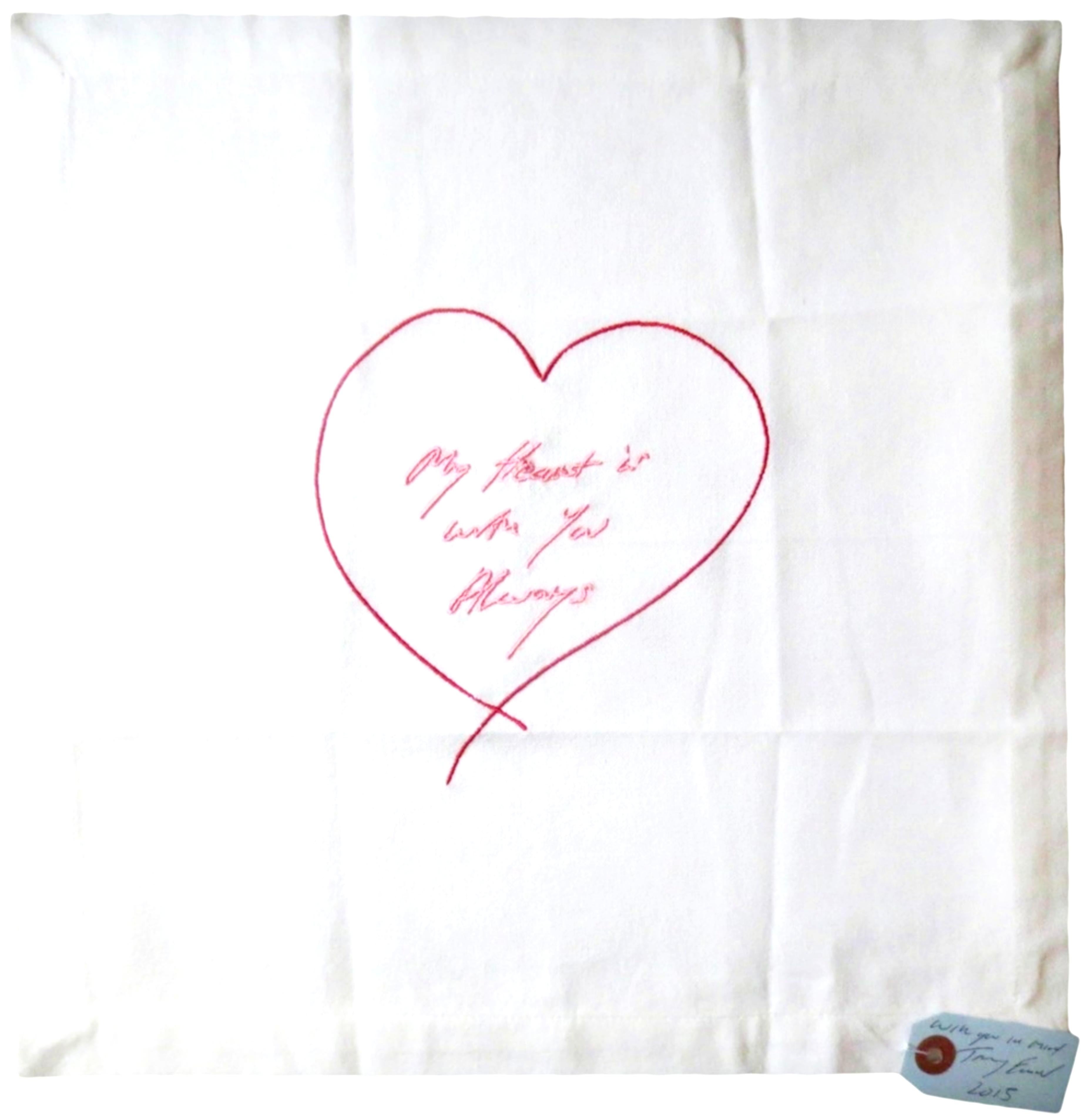 My Heart is With You Always - Art by Tracey Emin