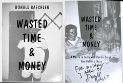 Wasted Time and Money: A Month in India (Hand signed & inscribed by Baechler) 