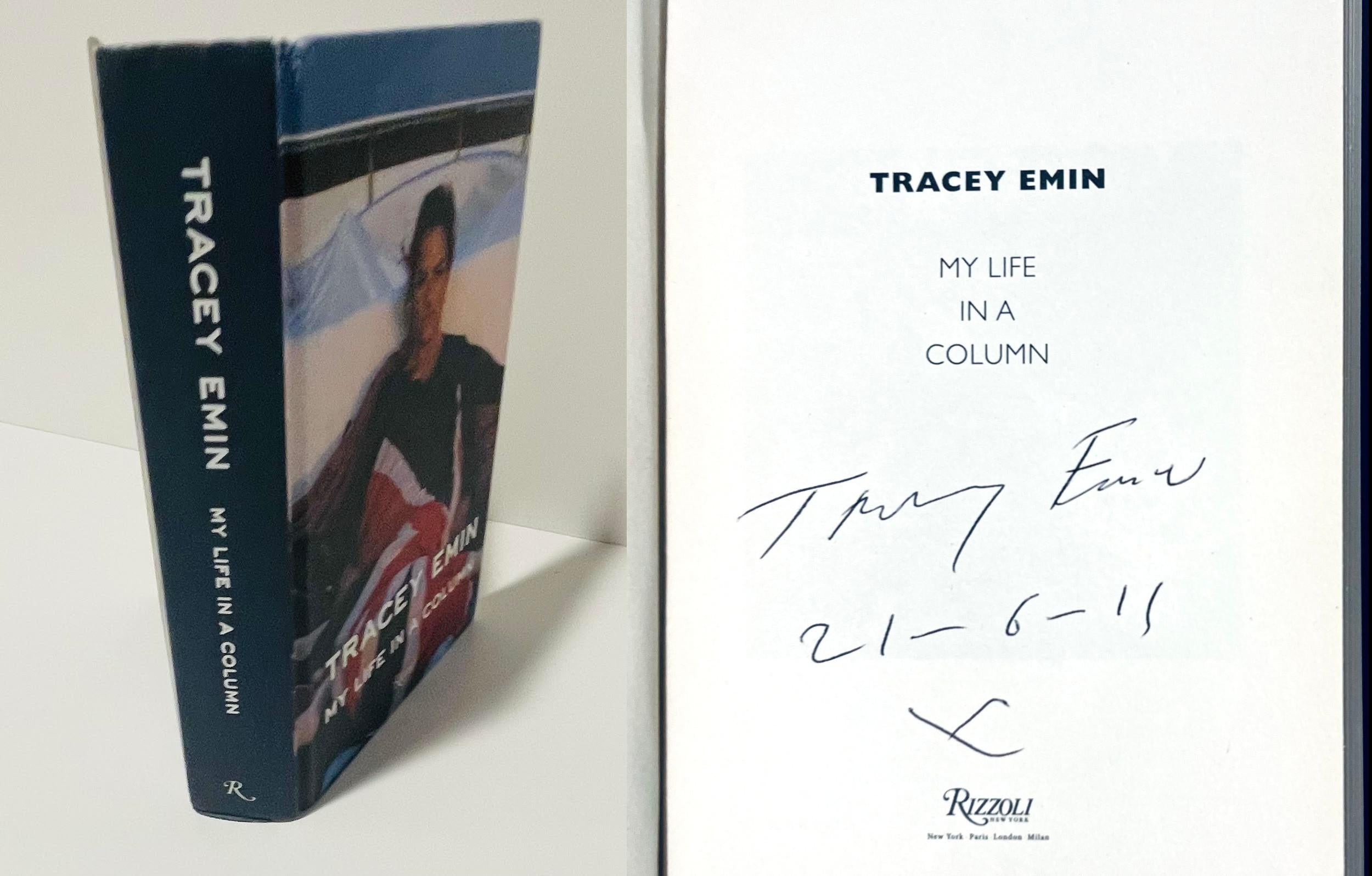 Tracey Emin
My Life in a Column (handsigniert und datiert von Tracey Emin), 2011
Gebundene Monographie mit Schutzumschlag (auf der Titelseite handsigniert und datiert)
handsigniert und datiert 21-6-11 von Tracey Emin auf dem Titelblatt
8 1/2 × 5 1/4