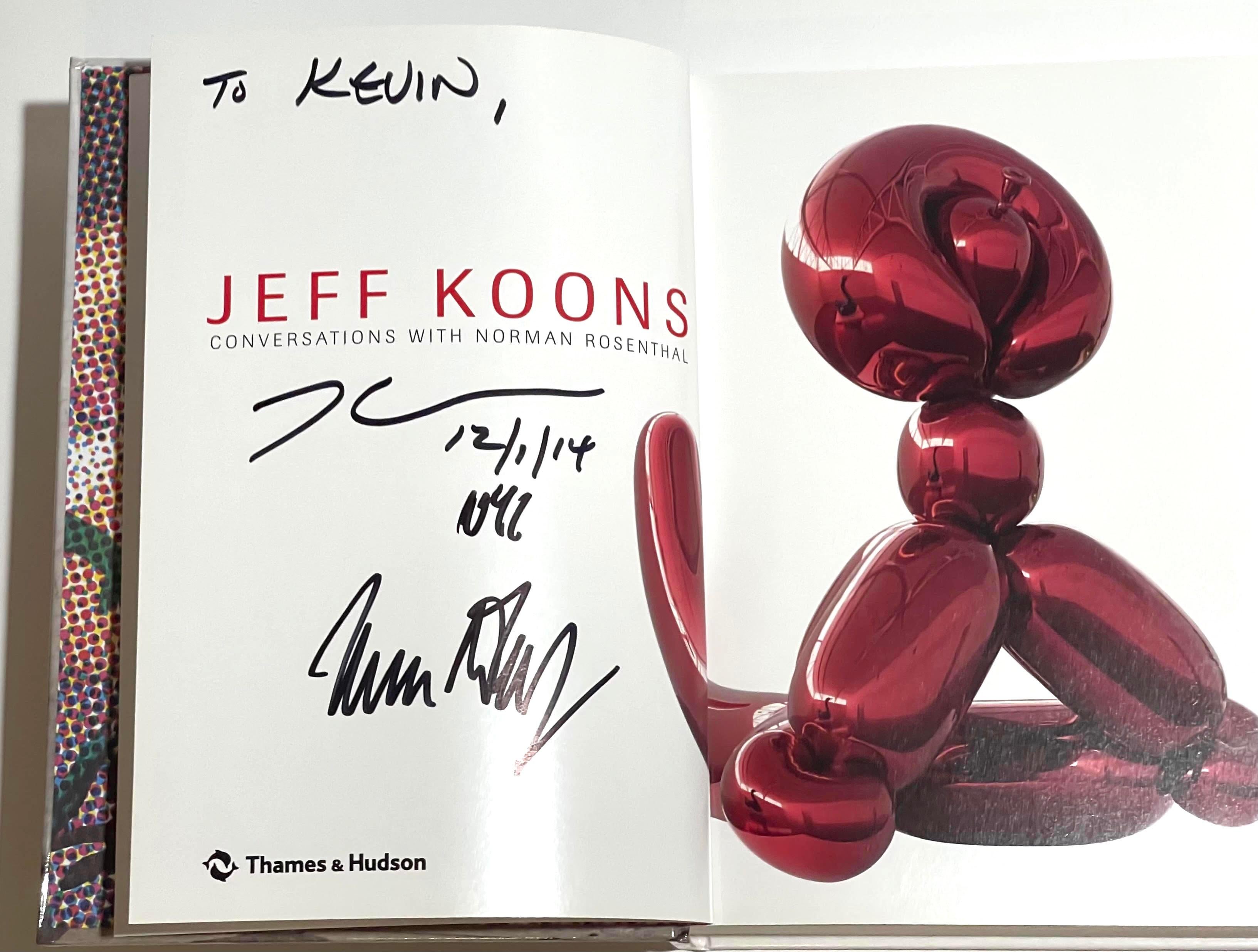 Jeff Koons Conversations with Norman Rosenthal (Hand signed and inscribed by BOTH Jeff Koons and Norman Rosenthal), 2014
Hardback monograph (hand signed, dated and inscribed)
Hand signed, dated and inscribed by Jeff Koons AND Norman Rosenthal to