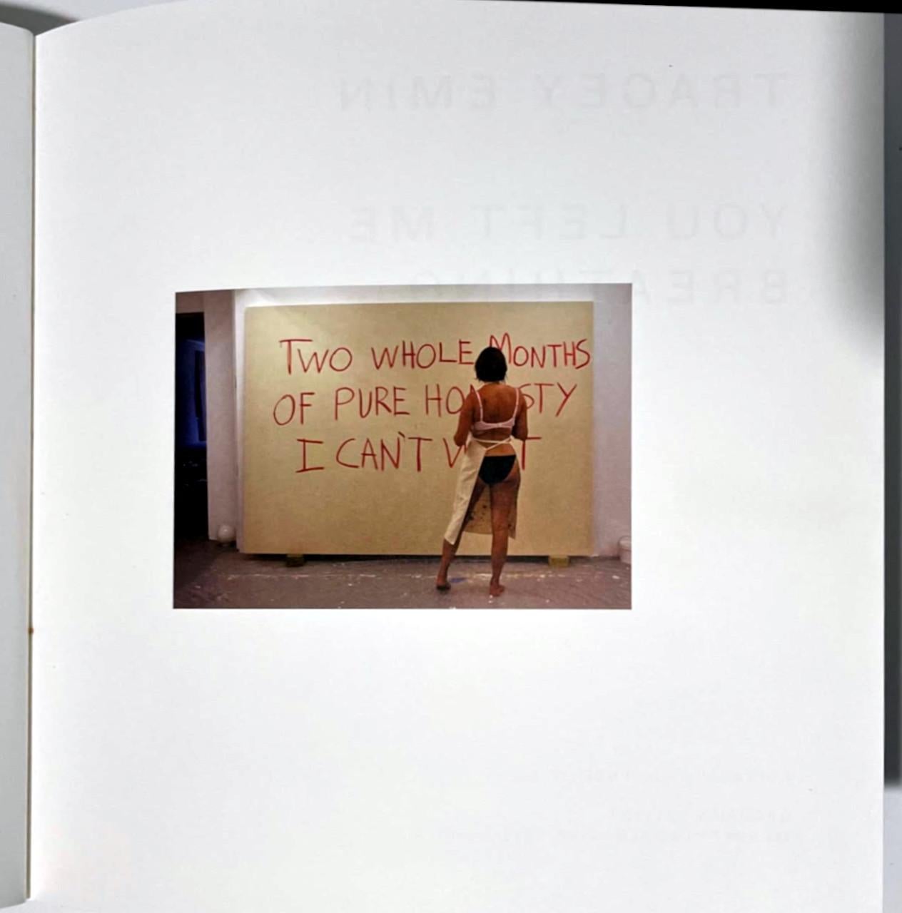 Monograph: You Left Me Breathing (Hand signed and inscribed by Tracey Emin)  For Sale 1