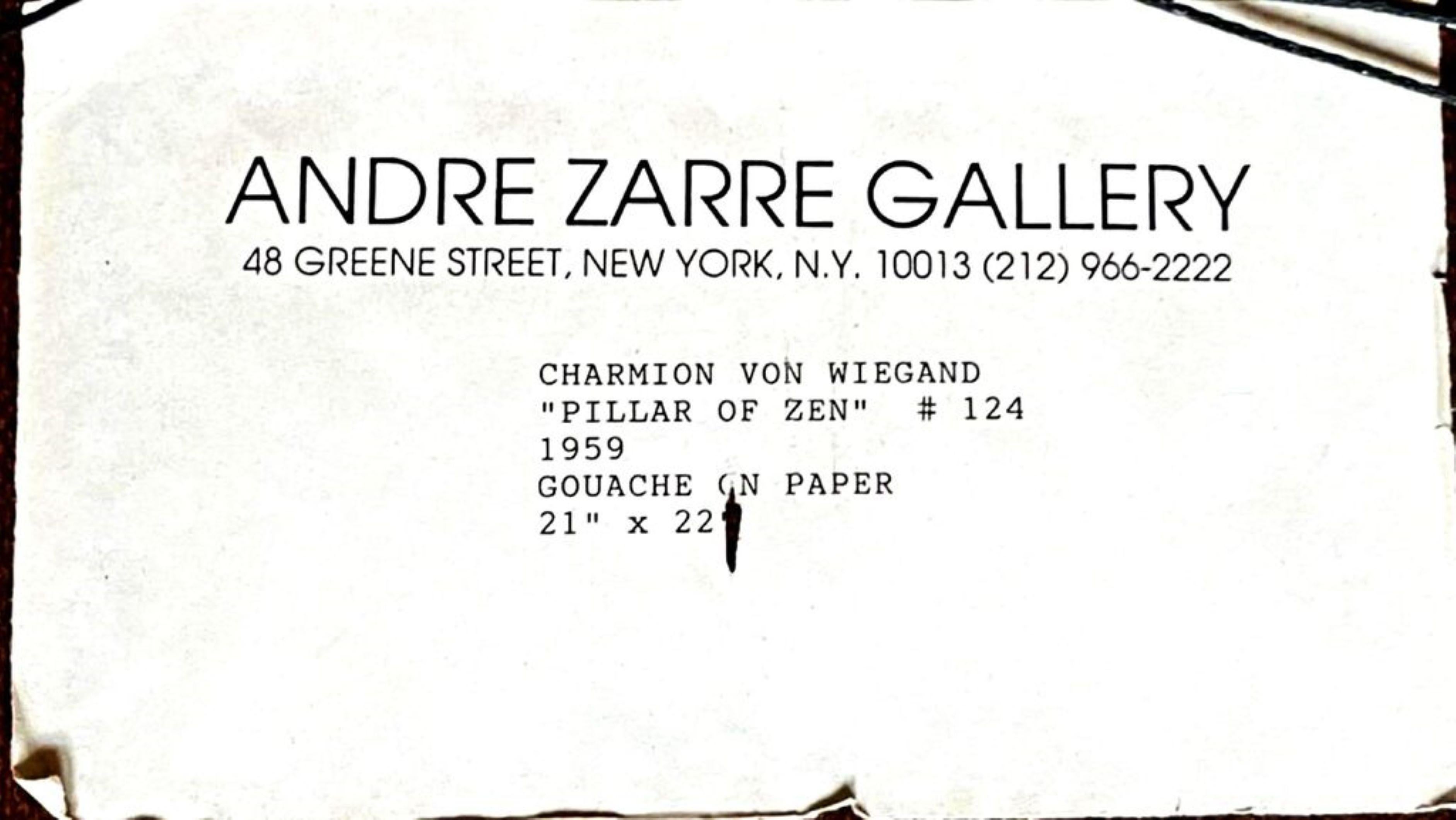 Pillar of Zen n°124, peinture à la gouache unique signée Andre Zarre Gallery, 1959 - Abstrait Painting par Charmion von Wiegand