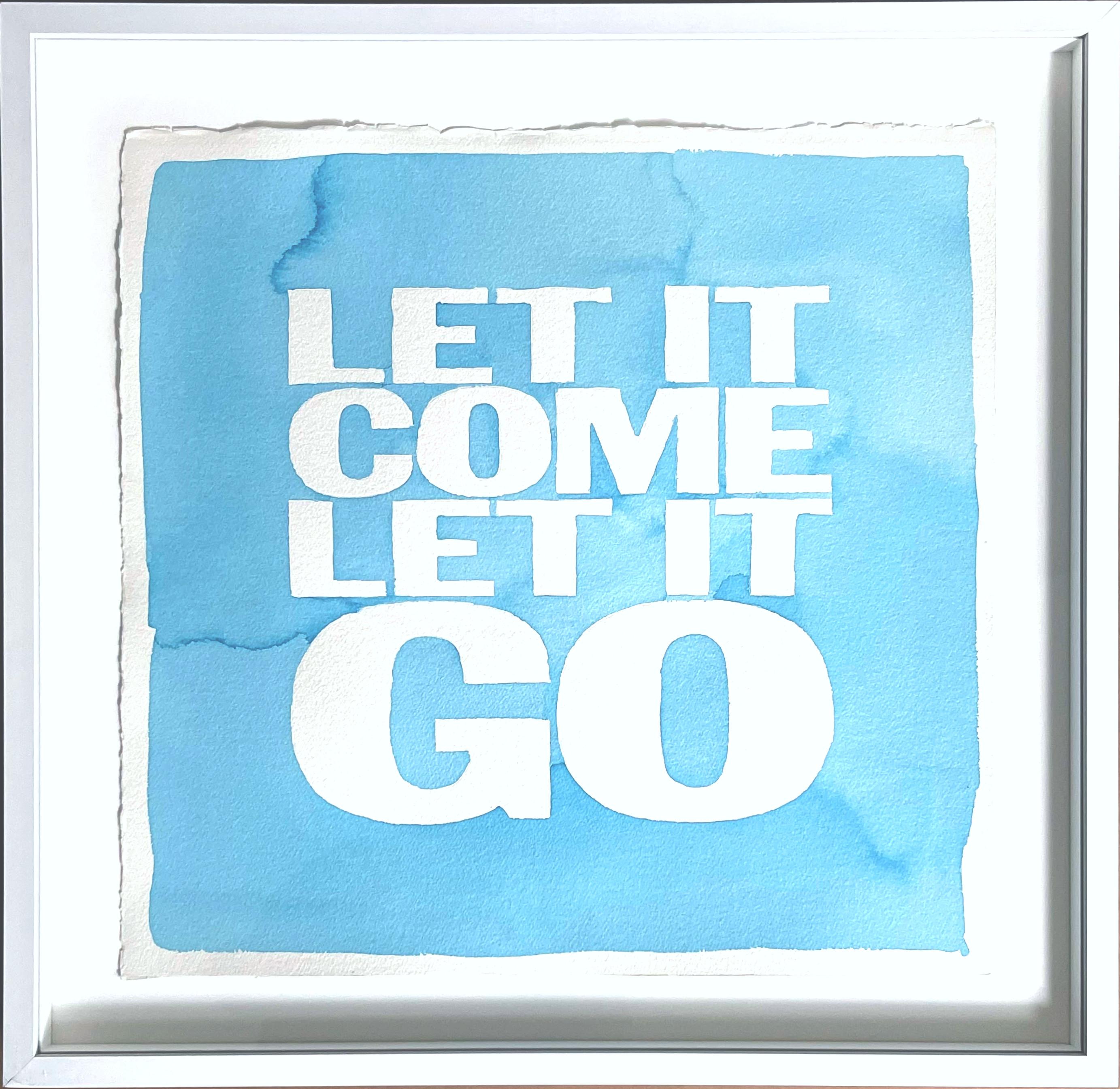 LET IT COME LET IT GO, Acquerello unico firmato, incorniciato, Museo Rubin