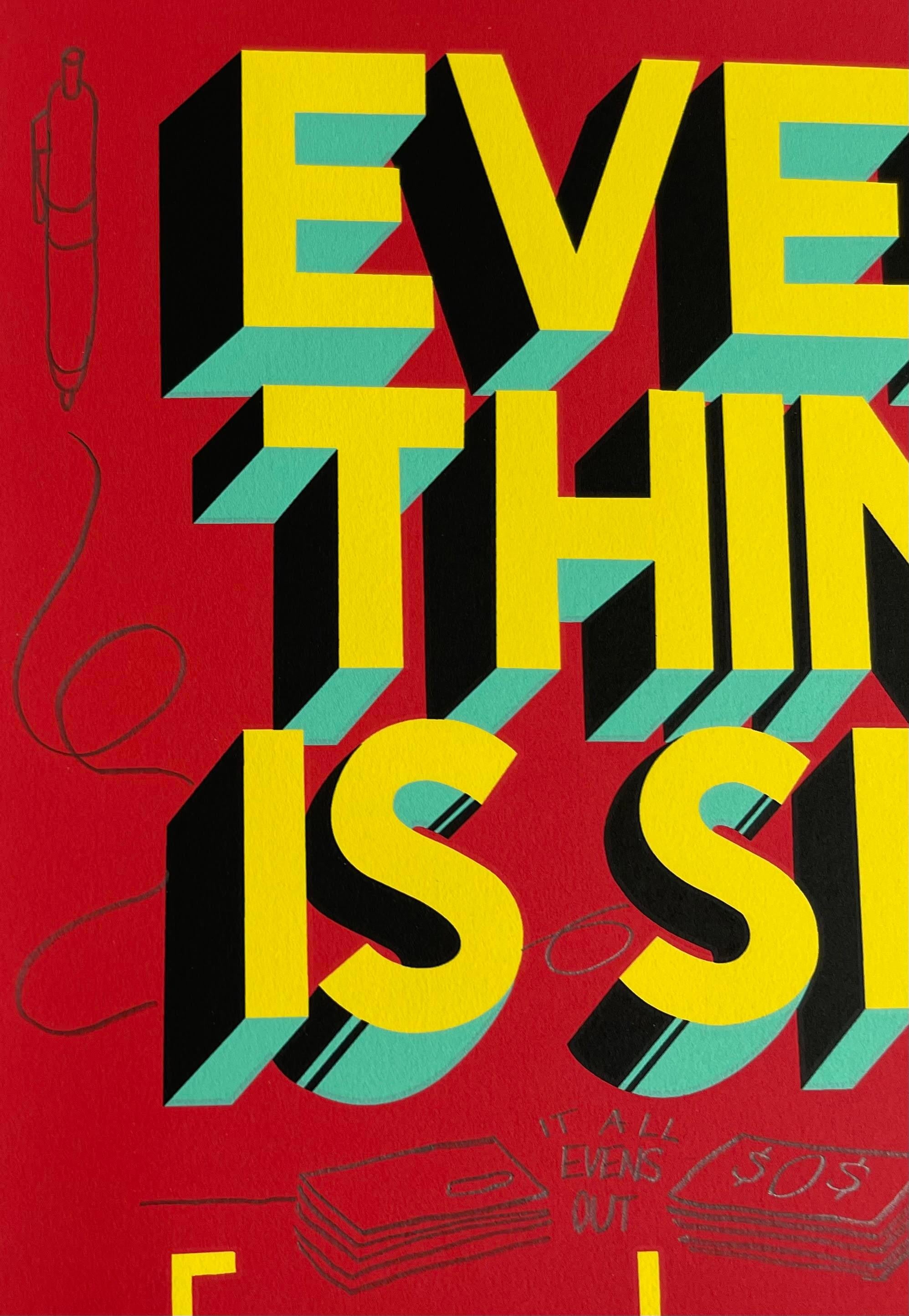 UNIQUE one-of-a-kind Signed Drawings on Everything is Shit Except You Love print For Sale 1