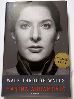 Walk Through Walls: A Memoir (Copia ufficiale firmata a mano della monografia cartonata))