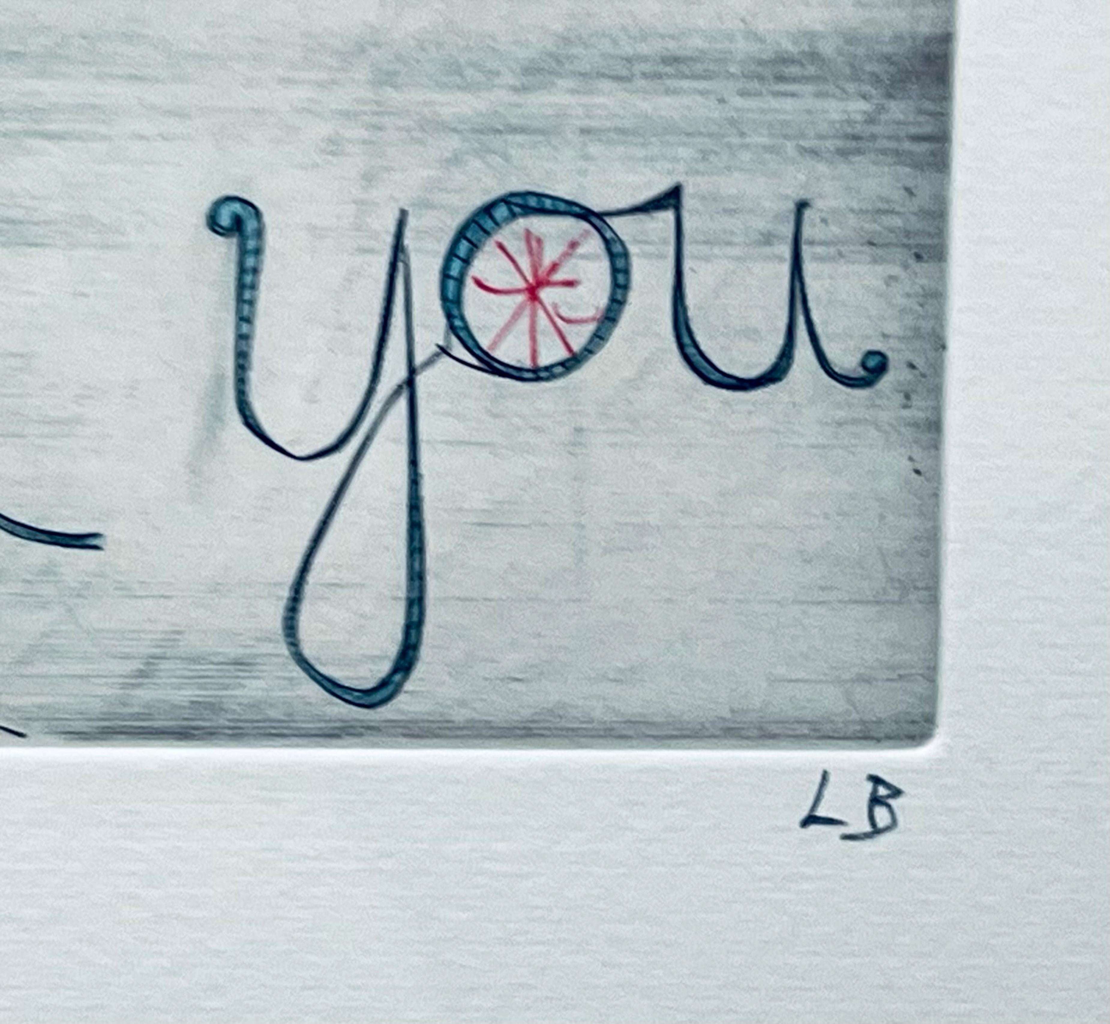 We Love You, drawing on engraving signed & inscribed unique variant X/X, Framed - Gray Abstract Drawing by Louise Bourgeois