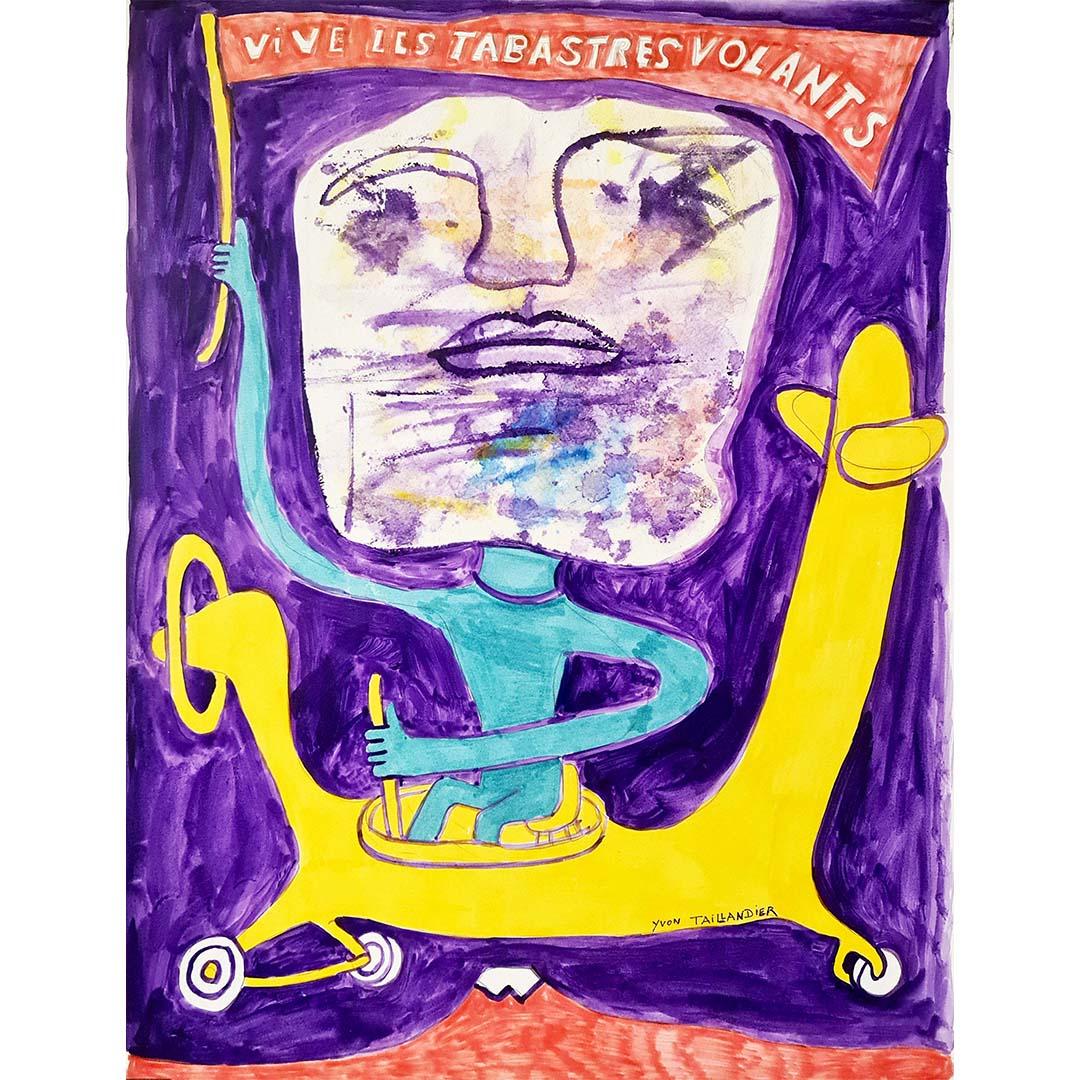 Very beautiful original work of Yvon Taillandier living the flying tabastres

Yvon Taillandier's work is related to free figuration, mixing image and language. His painting has an aesthetic closeness to the Art brut.

Free figuration -