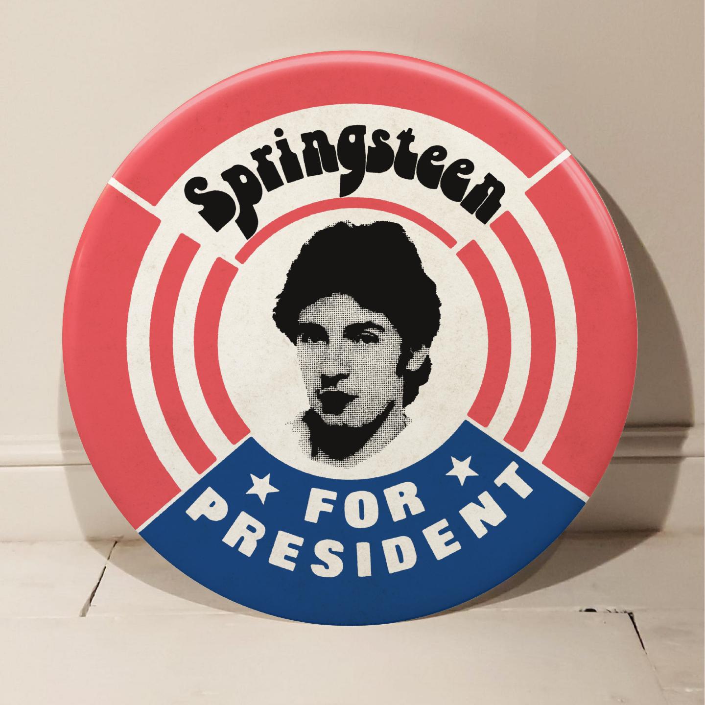 Bruce Springsteen For President Giant Handmade 3D Vintage Button - Art by Tony Dennis