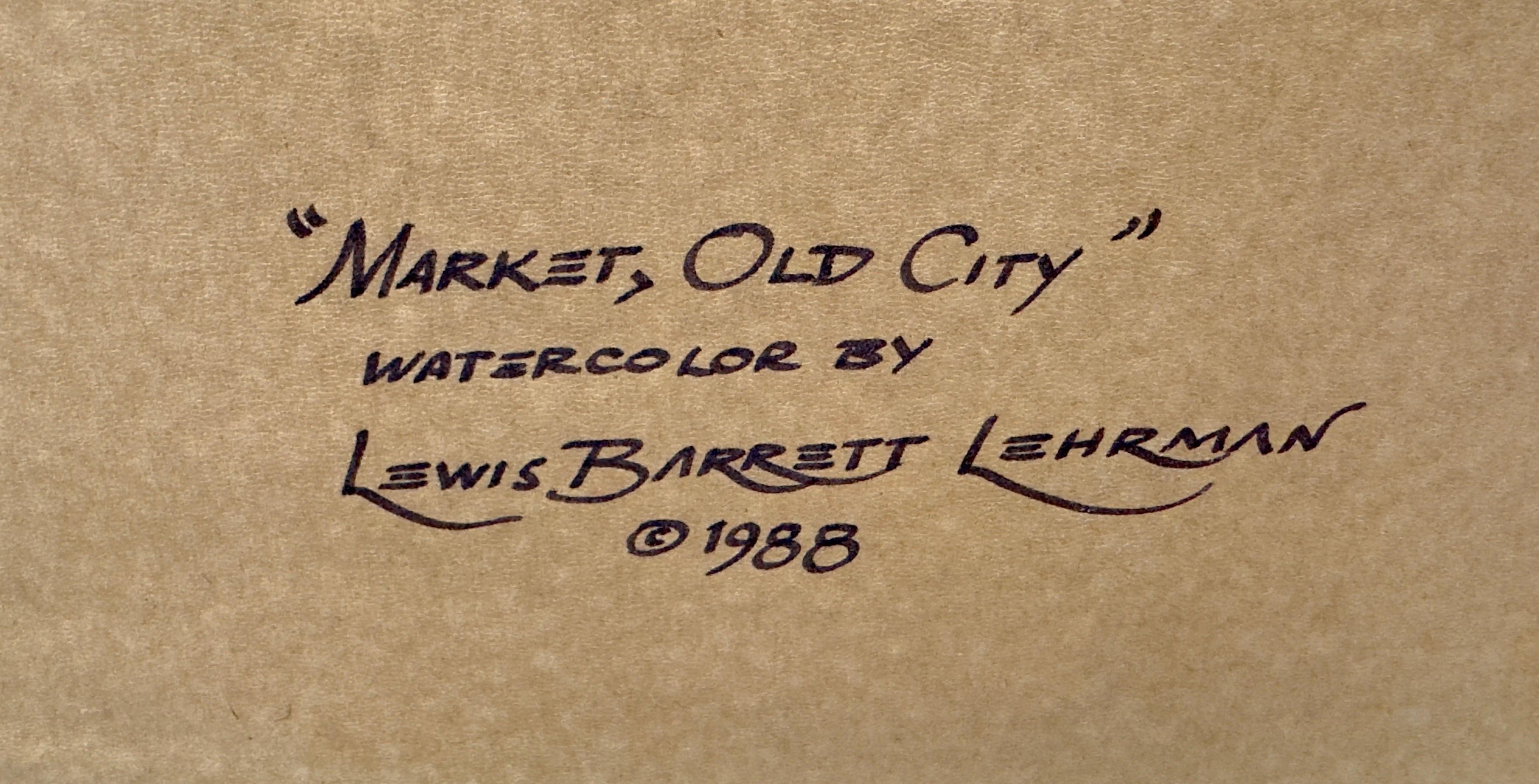 Lewis Barrett Lehrman Aquarell  Mit dem Titel „Markt, alte Stadt“, gerahmt und signiert  im Angebot 7