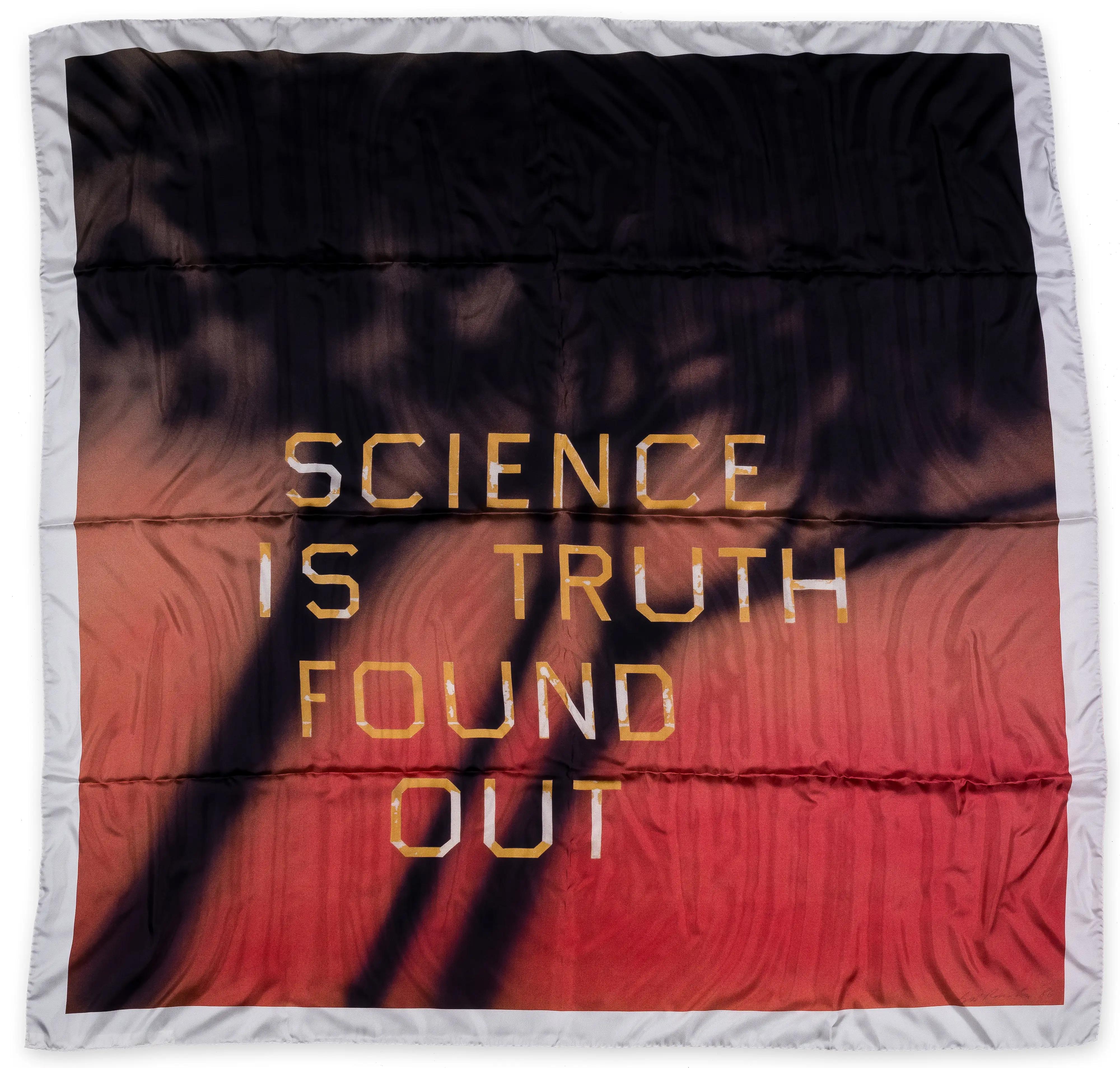 Science is Truth Found Out - Art by Ed Ruscha