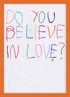 Do You Believe In Love?