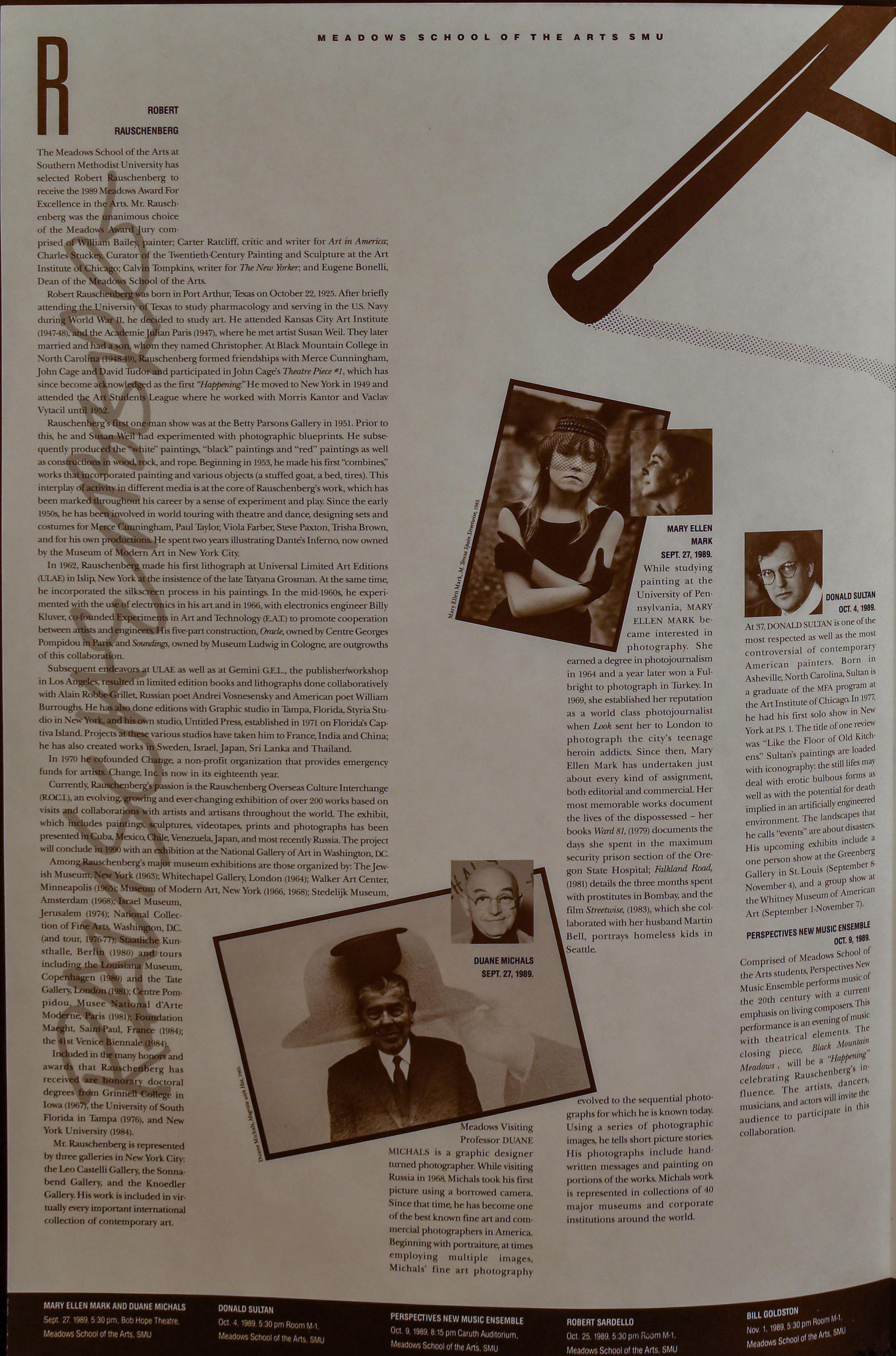 Signiert von Robert Rauschenberg mit Marker.
Großes Faltblatt mit einer Beschreibung der Entscheidung über die Verleihung des Algur H. Meadows Award for Excellence in the Arts an der Southern Methodist University im Jahr 1978