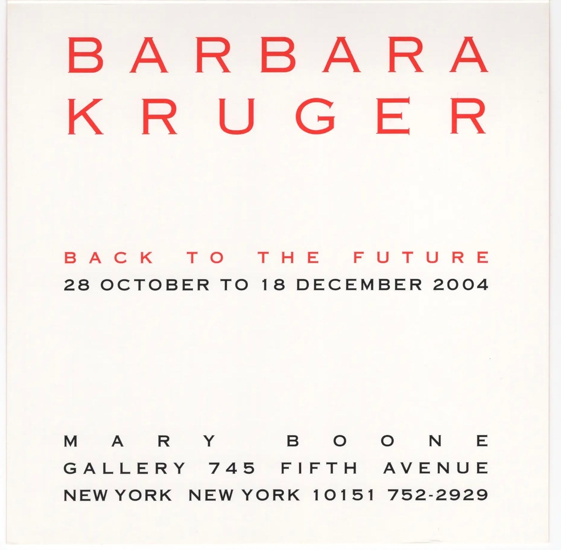 Barbara Kruger New York 2004 (carte d'annonce) en vente 2