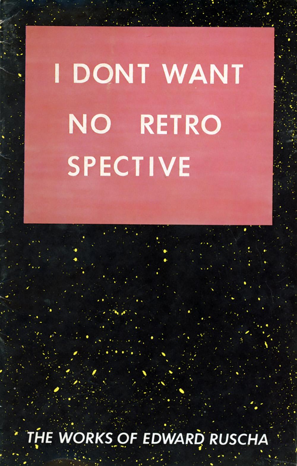 Ed Ruscha I Don't Want No Retrospective (program) For Sale 5