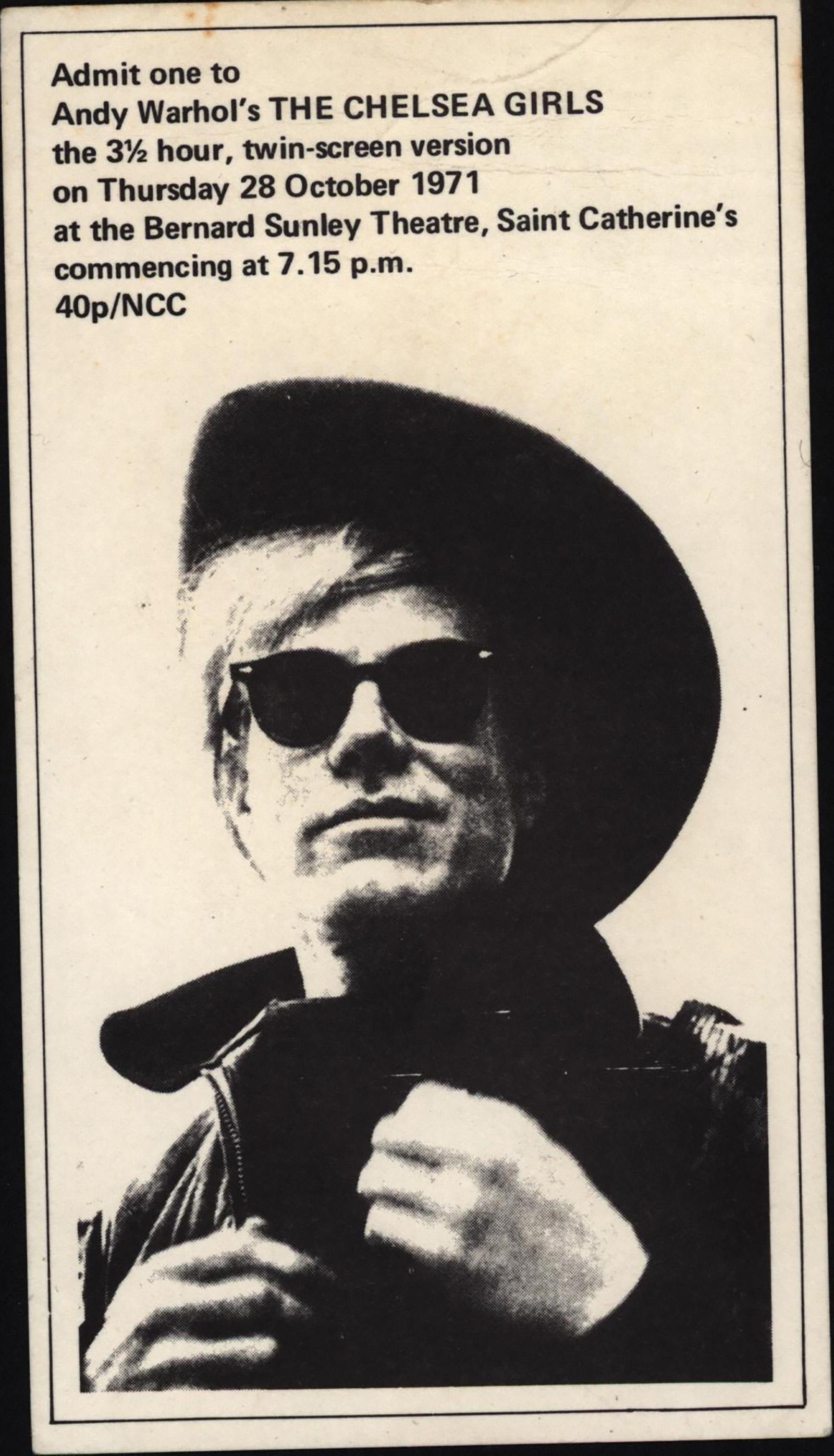 Andy Warhols Chelsea Girls:
Seltene Einladung von 1971, die anlässlich einer Vorführung von Andy Warhols Chelsea Girls in Oxford, England, veröffentlicht wurde:

"Geben Sie einen zu:
Andy Warhols THE CHELSEA GIRLS in der dreieinhalbstündigen Version