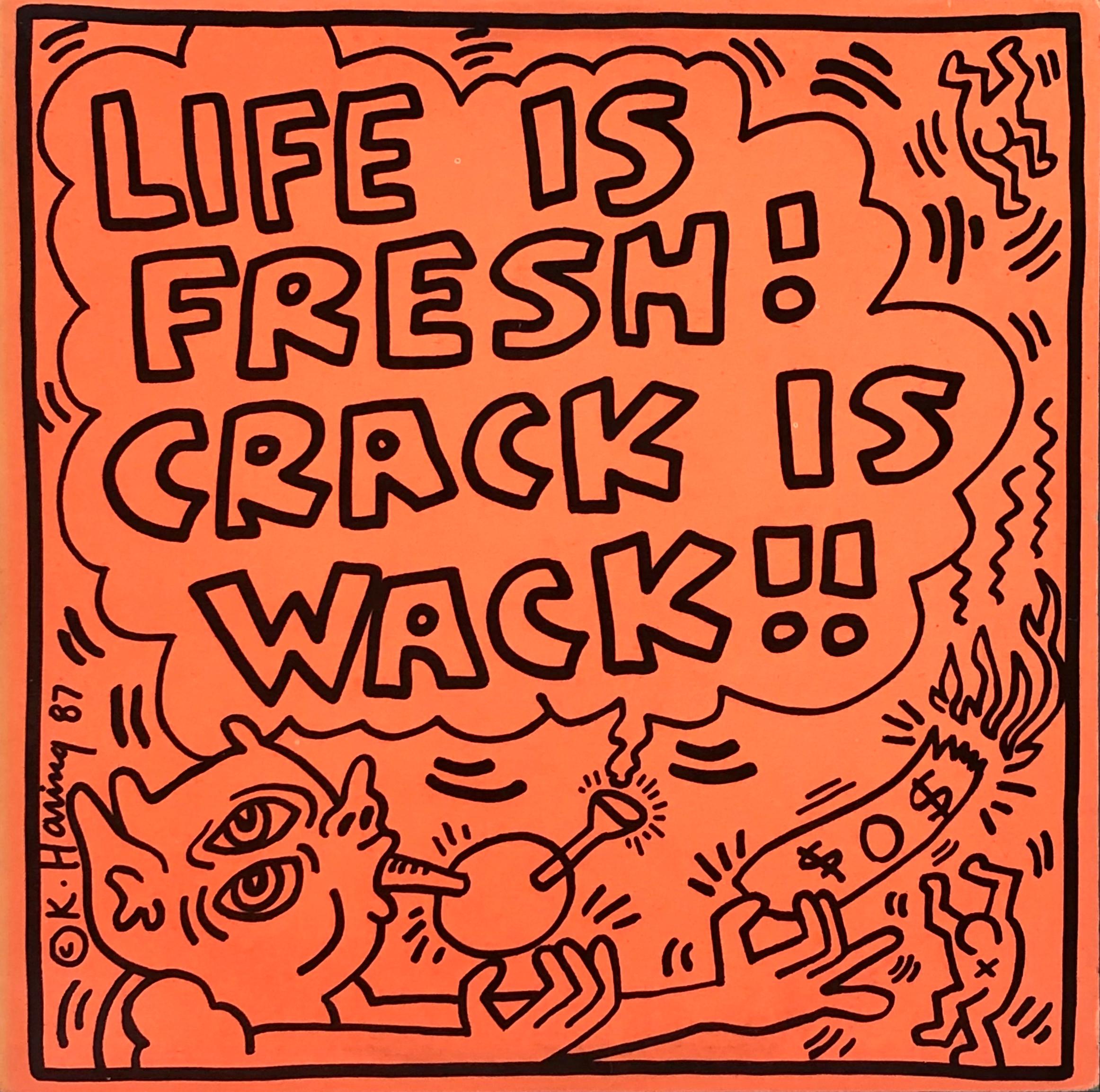 Rare Keith Haring “Life is Fresh! Crack Is Wack!” 1987:
A highly sought-after 1980s record album featuring original artwork by Keith Haring. Among the most difficult to find of Keith Haring record illustrations. 

Haring's cover illustration here