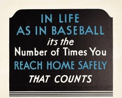 Original Vintage Poster In Life As In Baseball Reach Home Safely NSC Road Safety