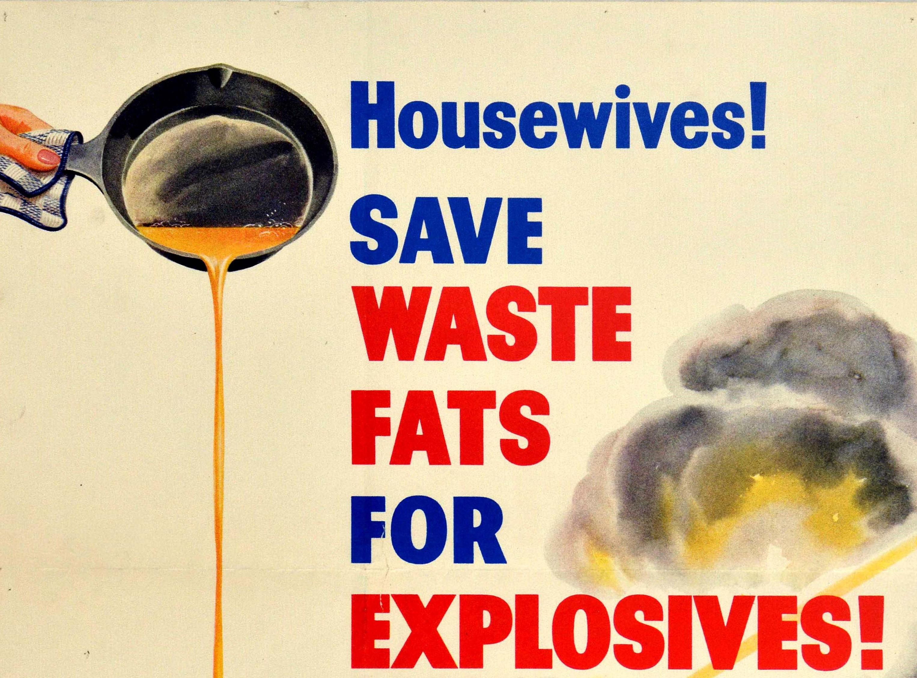 Original Vintage Poster Housewives Save Waste Fats For Explosives WWII War Army - Print by Walter Richards