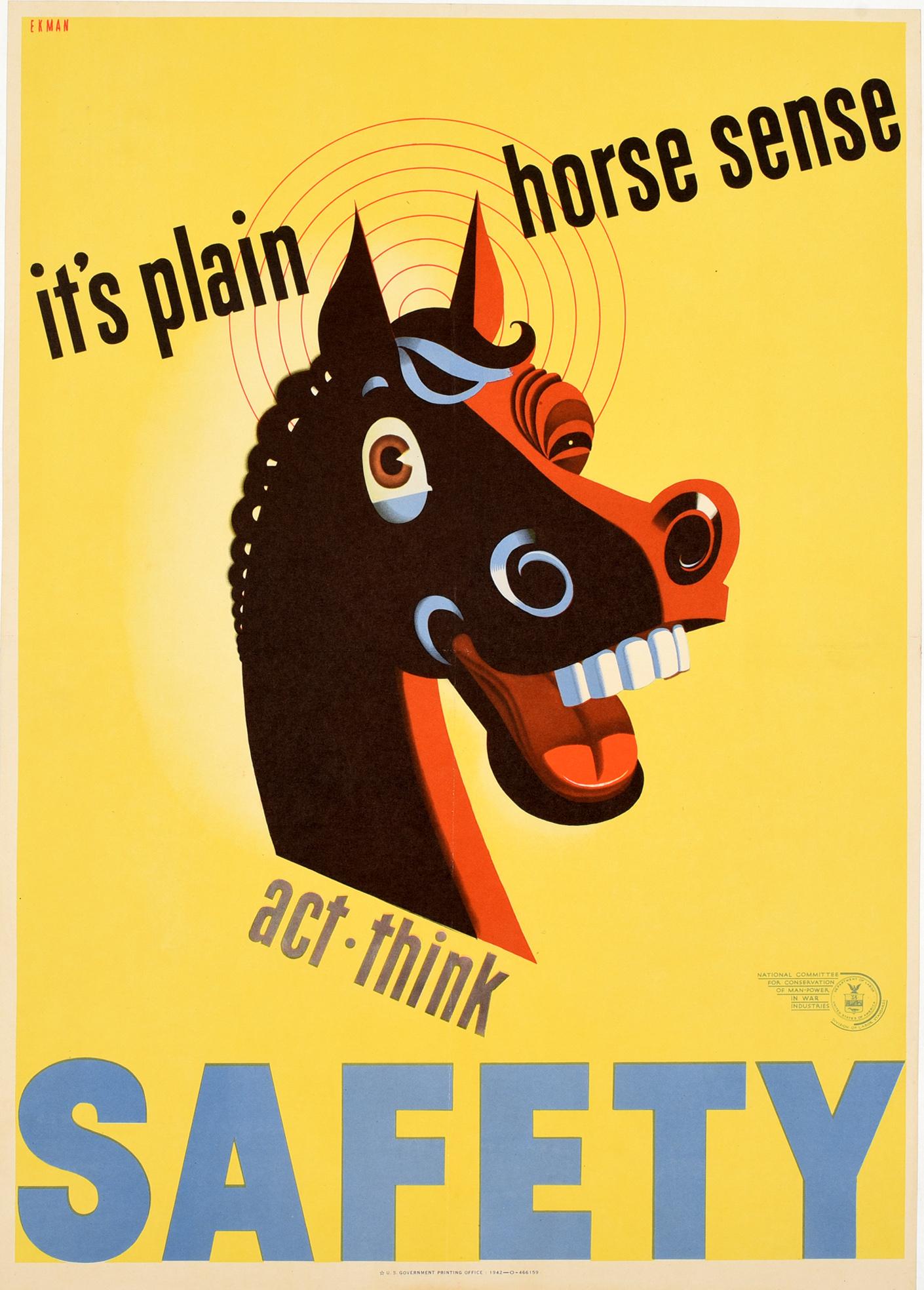 Stanley Ekman Print - Original Vintage Poster Plain Horse Sense Act Think Safety War Industries WWII