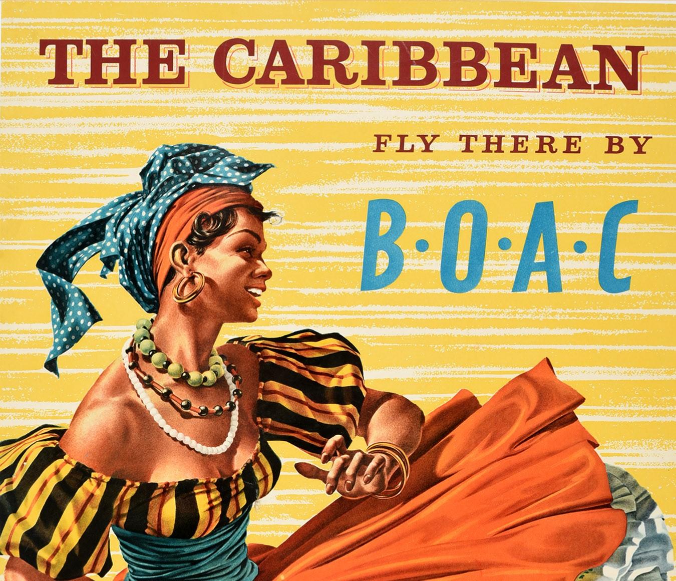 Original Vintage Poster The Caribbean Fly There By BOAC Airline Travel Dancer - Print by Hayes