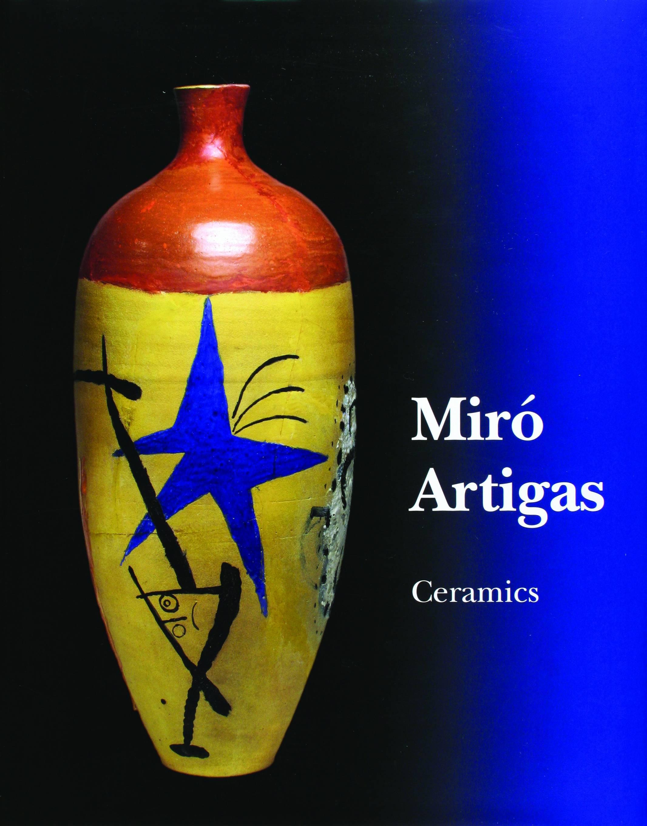  JOAN MIRO / JOSEP LLORENS ARTIGAS Ceramics. Catalogue raisonné 1941-1981. - Art by (after) Joan Miró