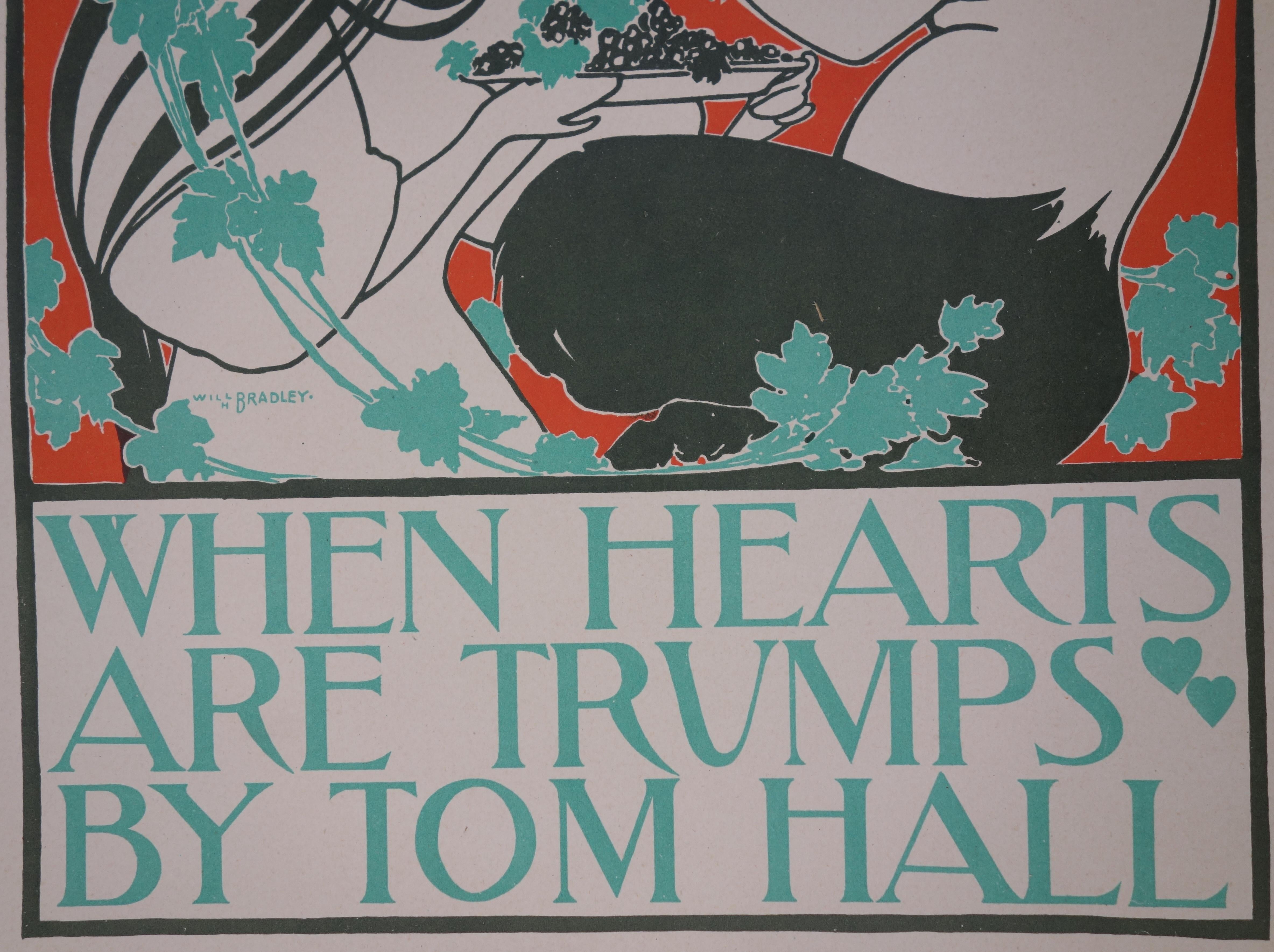Will Bradley
When hearts are trumps, 1896

Original lithograph
Printed signature in the plate
Printed on paper vélin 
Size 40 x 29 cm (c. 15.7 x 11.4