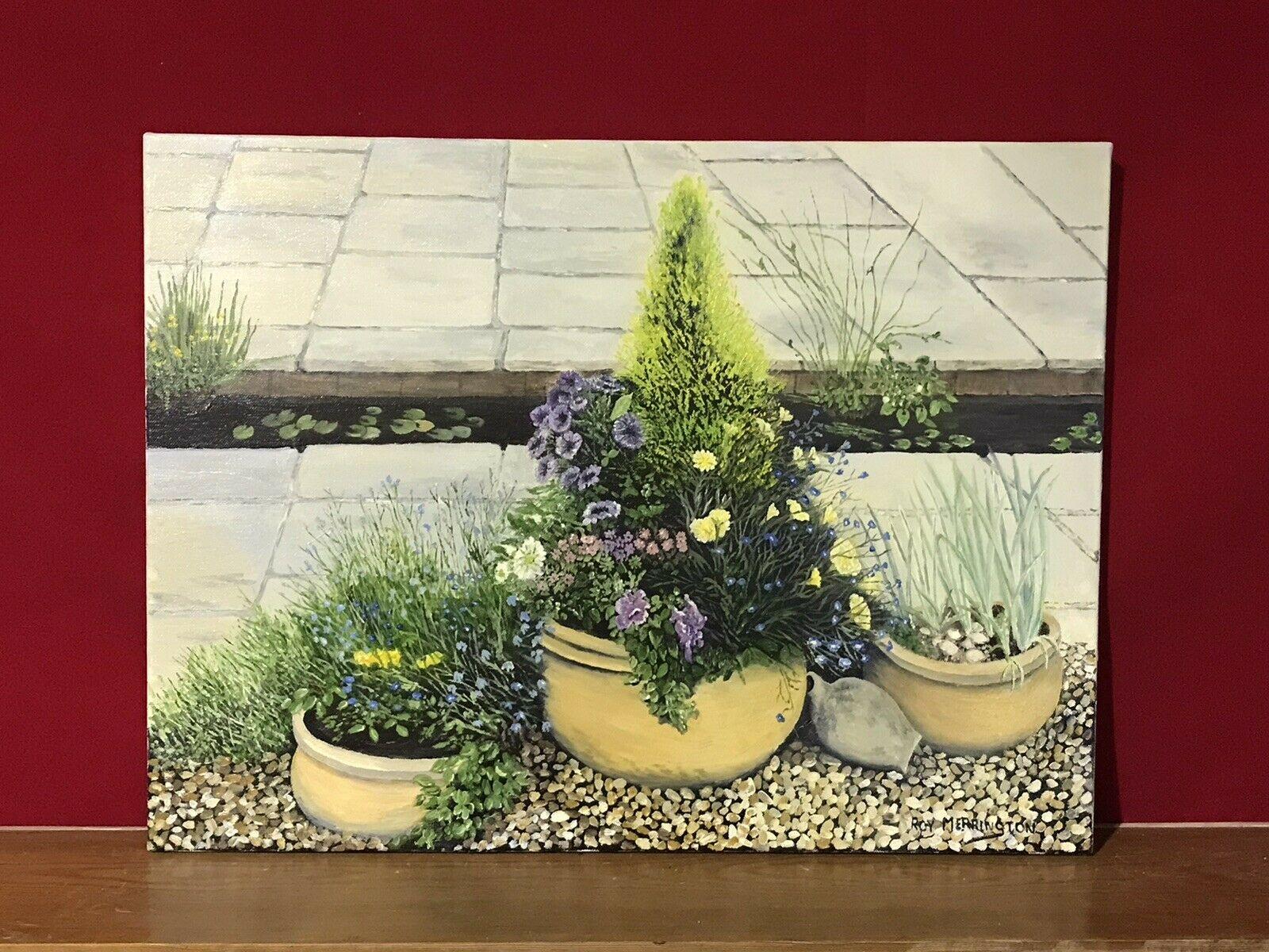 ROY MERRINGTON - FINE ENGLISH LARGE OIL - FLOWERS IN GARDEN POTS - Painting de Roy Merrington