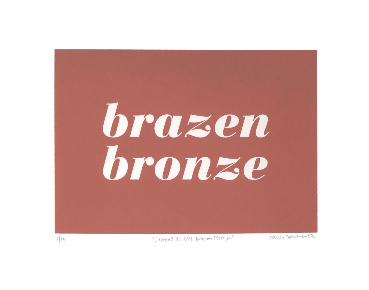 Karen Mainenti Print - L'Oreal No. 834: Brazen Bronze Screenprint Edition 2
