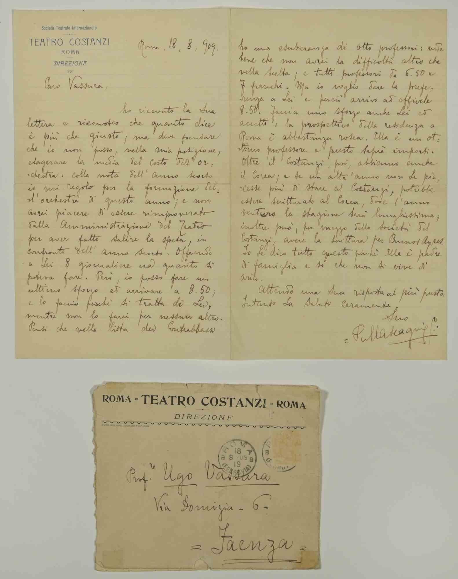 Beautiful L.A.F. (signed autograph letter) of two handwritten pages, made by Pietro Mascagni on 18-8-1909 on the headed paper of the

Teatro Costanzi in Rome and addressed to Prof. Ugo Vassura. The great composer tries to convince Prof. Vassura to