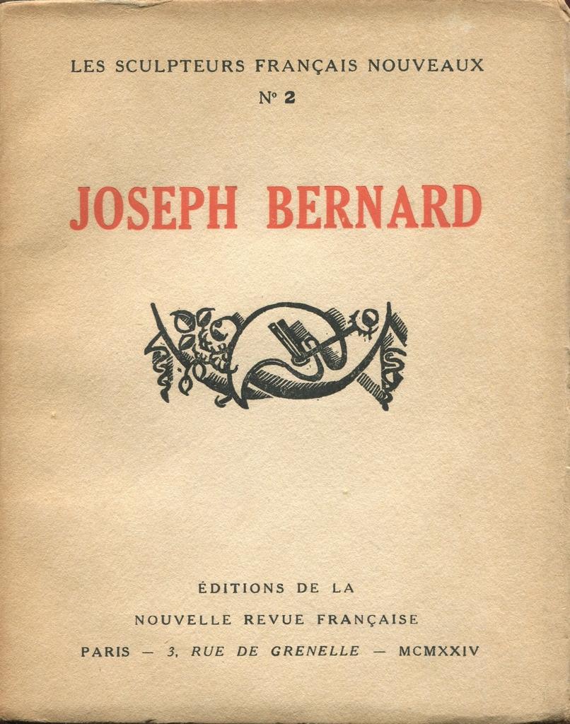 Joseph Bernard - Rare Book Illustrated by G. Aubert - 1924