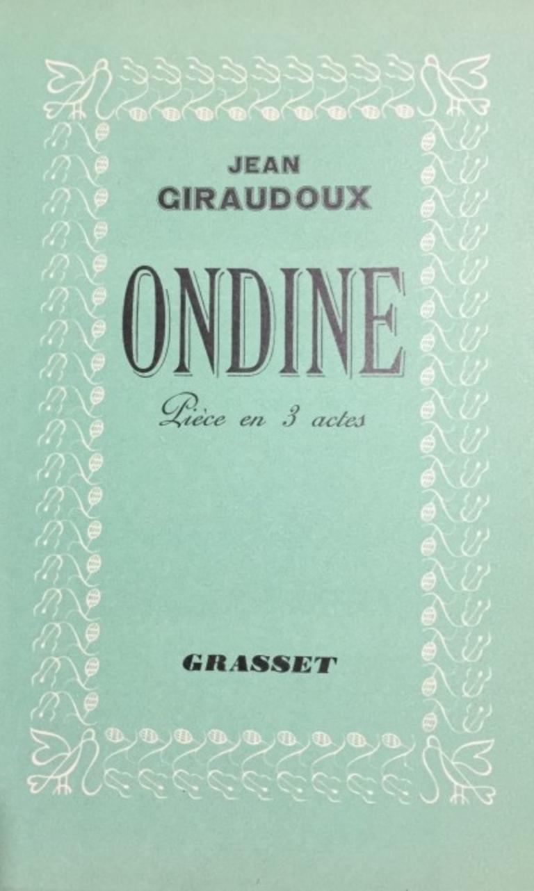 Ondine - Rare Book - 1939 - Art by Jean Giraudoux