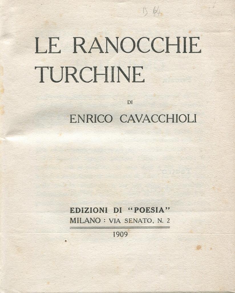 Le Ranocchie Turchine - Rare Book - 1909 - Art by Enrico Cavicchioli
