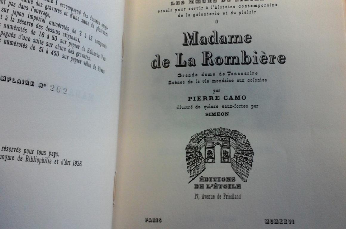 Auflage von 450 Exemplaren mit Original-Radierungen von Simeon. Kopie auf Velin de Rivés. Sehr guter Zustand und teilweise unbeschnitten.