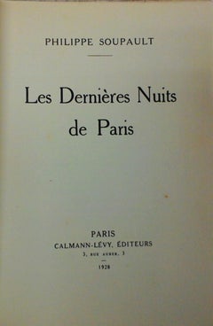 Les Dernières Nuits de Paris - Rare Book Illustrated by Philippe Soupault - 1928