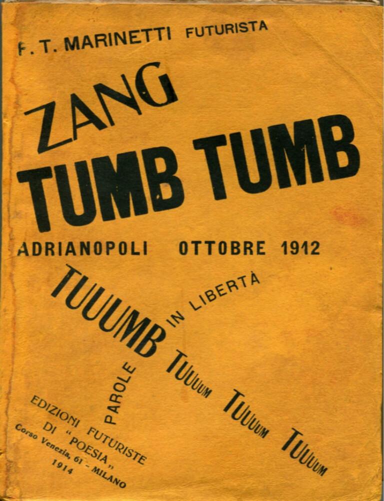 ZANG TUMB TUMB - Rare Book - 1914 - Art by Filippo Tommaso Marinetti