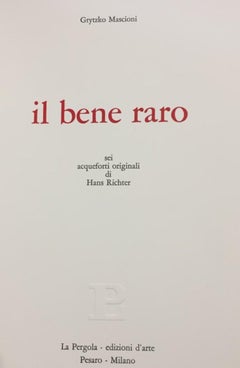Il Bene Raro – Seltenes Buch, illustriert von Hans Richter – 1970