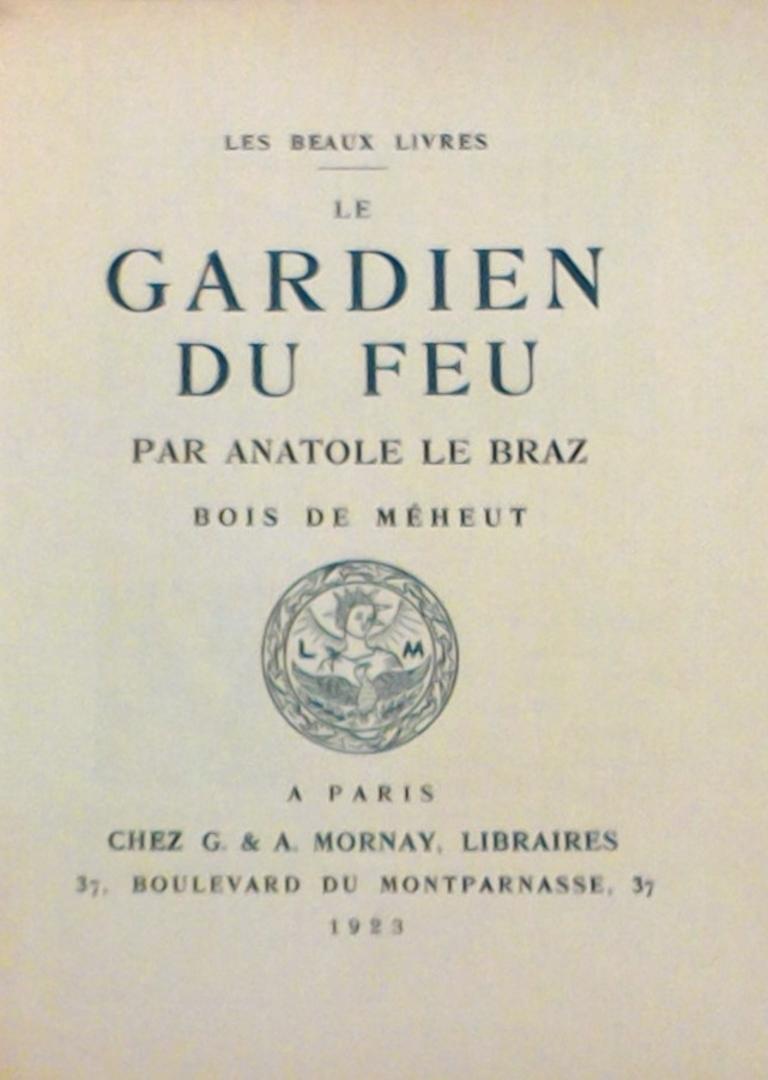 Le Gardien du Feu - Seltenes Buch illustriert von Méheut - 1923 – Art von Mathurin Meheut