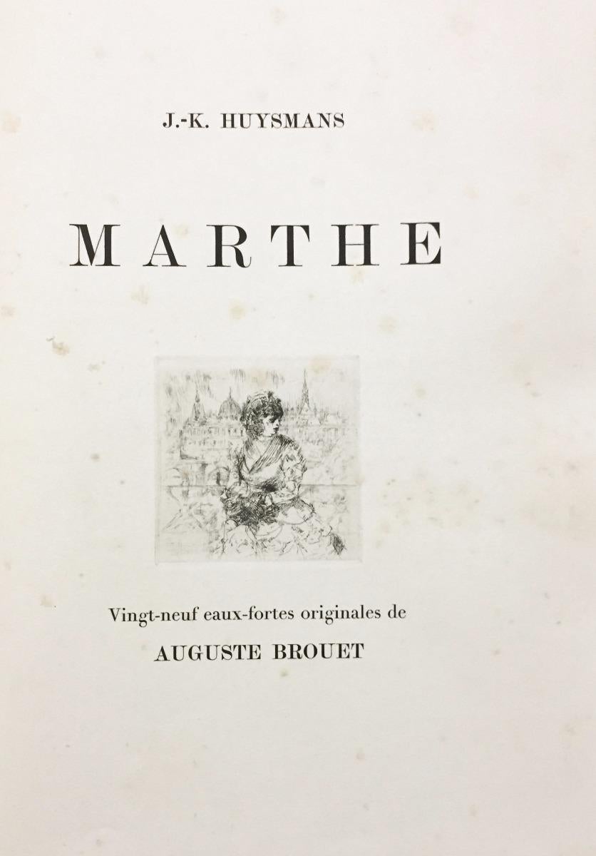 Edition of 221 copies including 29 original etchings by Auguste Brouet. One of the 160 copies on Vélin d'Arches, with the definitive state of etching. Original editorial soft cover on cream cardboard and title in black letters. Near perfect