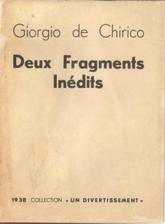Deux Fragments Inédits - Rare Book illustrated by Giorgio De Chirico - 1938