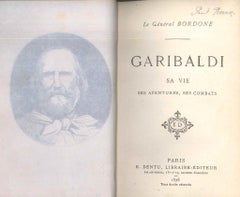 Antique Garibaldi. Sa vie, ses aventures... - Rare Book by Philippe Bordone - 1878